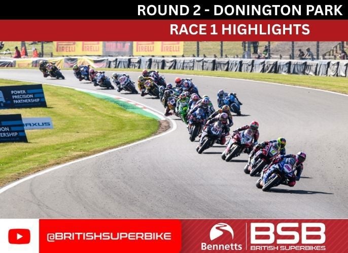 Bennetts BSB Race 1 Highlights