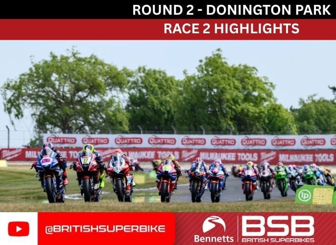 Bennetts BSB Race 2 Highlights
