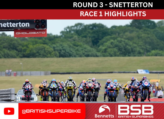 Bennetts BSB Race 1 Highlights