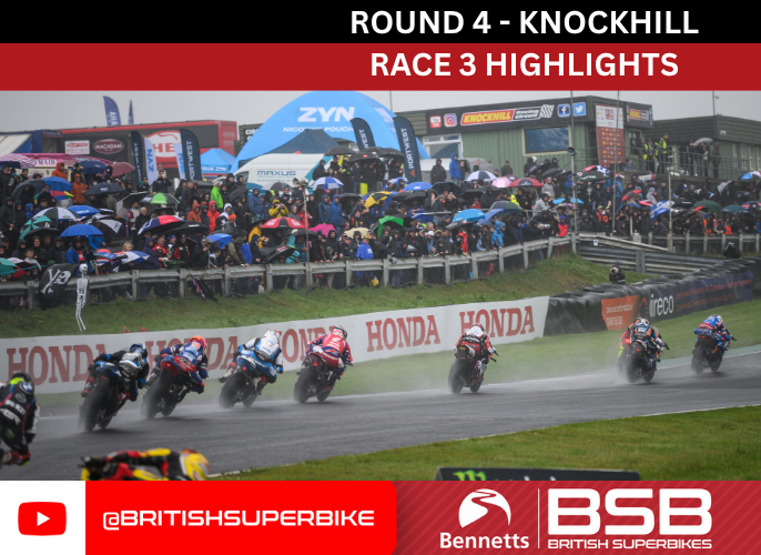Bennetts BSB Race 3 Highlights